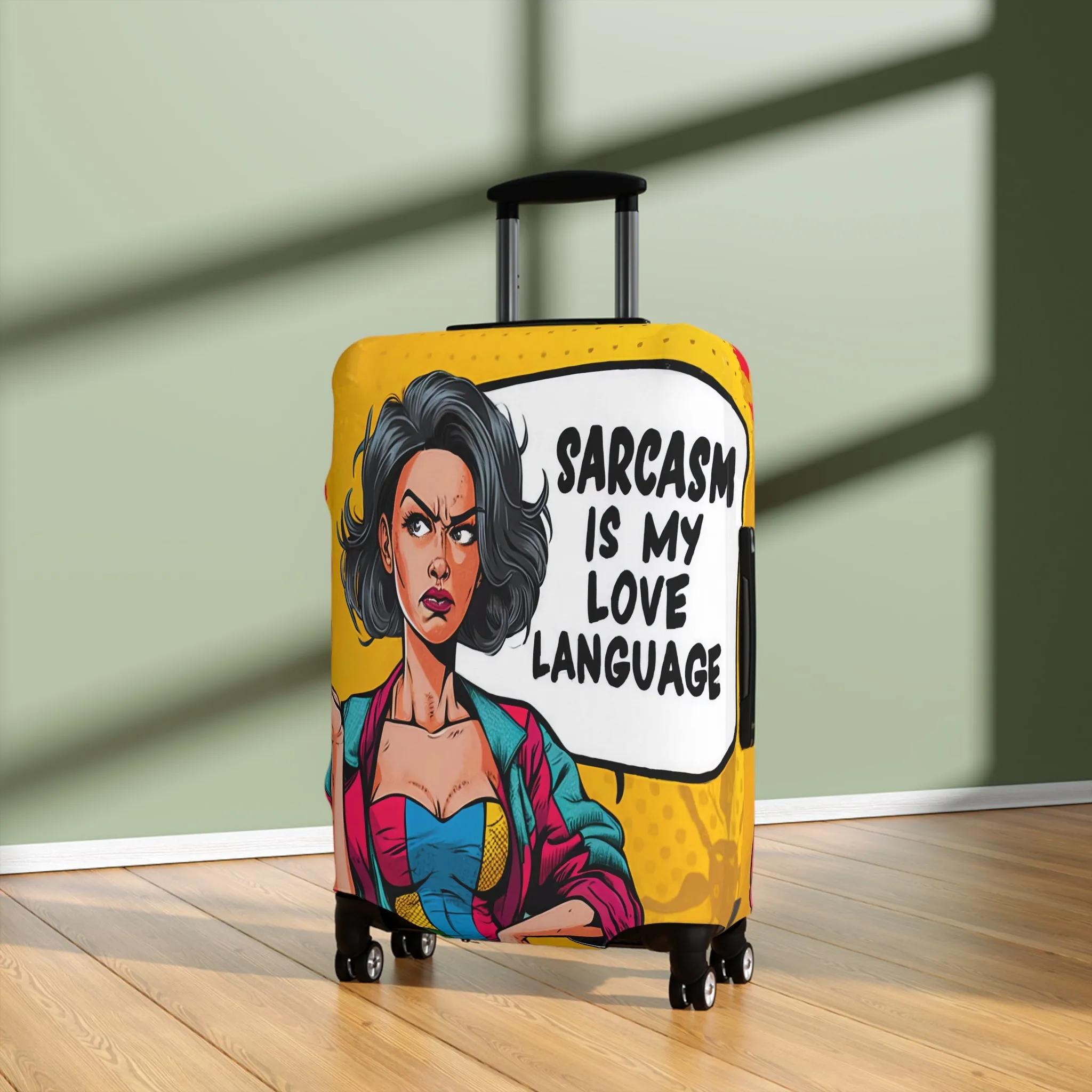 Luggage Cover, Funny Quote, Sarcasm is my Love language, awd-1727