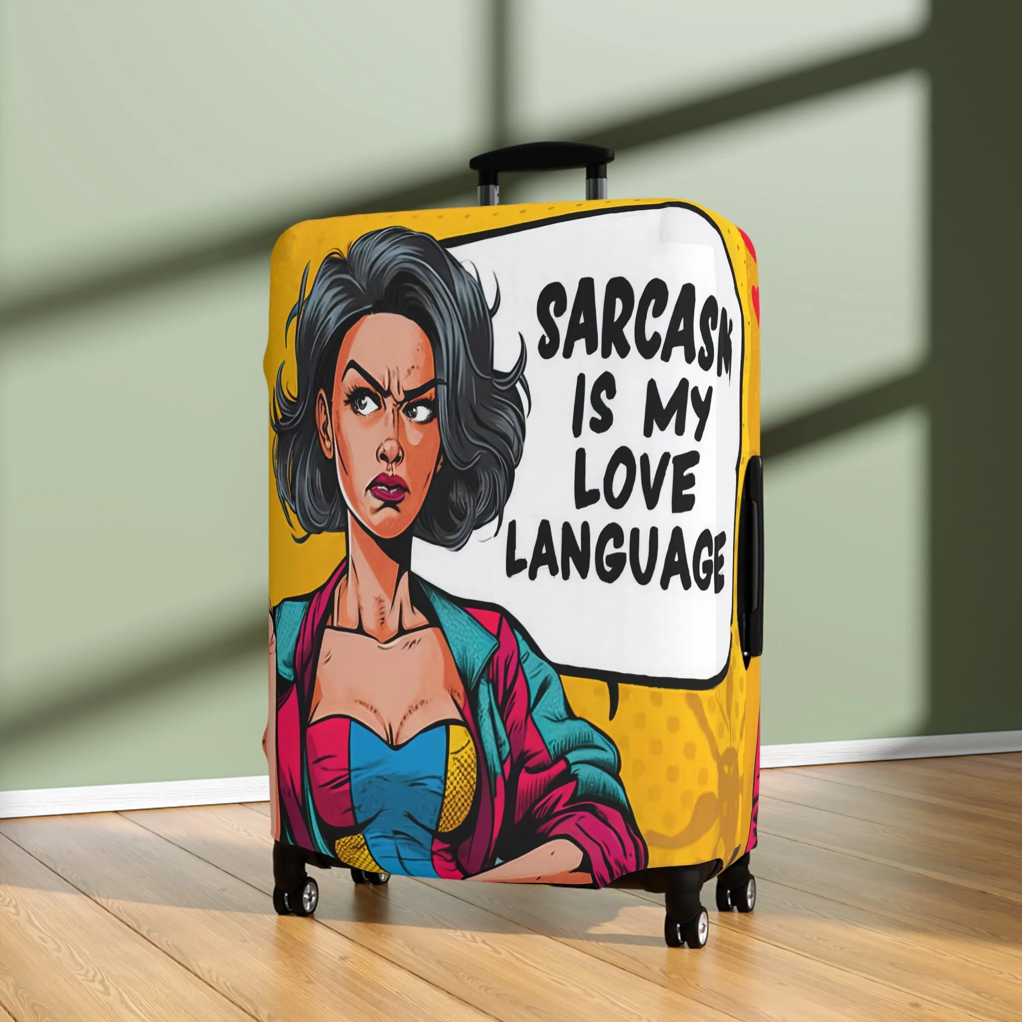 Luggage Cover, Funny Quote, Sarcasm is my Love language, awd-1727